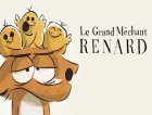LE GRAND MÉCHANT RENARD