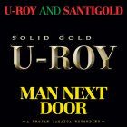 REPRISE : U-ROY & SANTIGOLD / THE PARAGONS