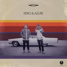 EXPRESSO : KERO ONE & AZURE