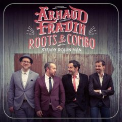 EXPRESSO : ARNAUD FRADIN & HIS ROOTS COMBO