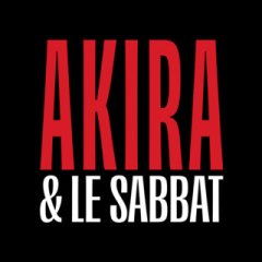 EXPRESSO : AKIRA & LE SABBAT